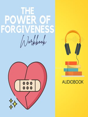 cover image of The Power of Forgiveness Workbook